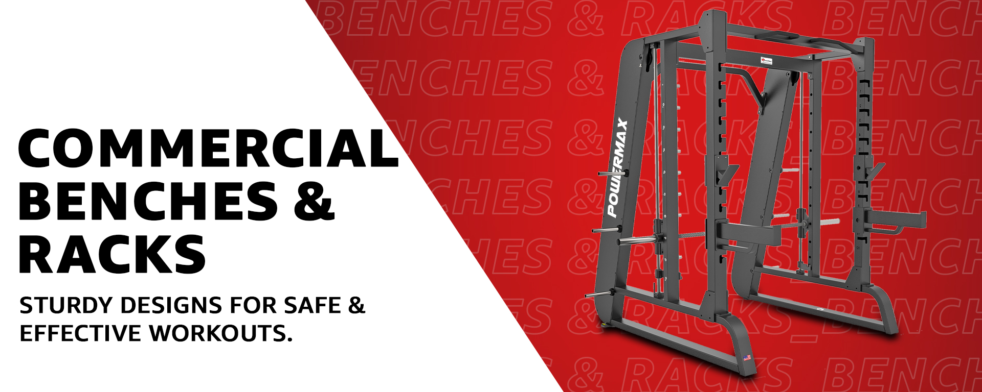 COMMERCIAL BENCHES & RACKS